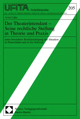 Cahn |  Der Theaterintendant - Seine rechtliche Stellung in Theorie und Praxis | Buch |  Sack Fachmedien