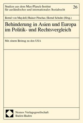 Maydell / Pitschas / Schulte | Maydell: Behinderung in Asien u. Europa | Buch | 978-3-7890-8332-7 | sack.de