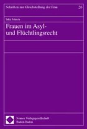 Jensen | Frauen im Asyl- und Flüchtlingsrecht | Buch | 978-3-7890-8351-8 | sack.de
