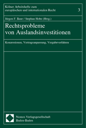 Baur / Hobe |  Rechtsprobleme v. Auslandsinvestitionen | Buch |  Sack Fachmedien