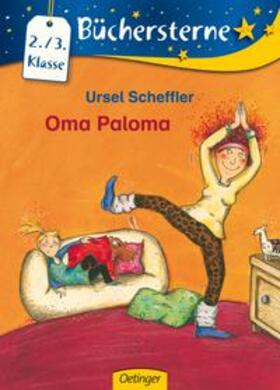 Scheffler |  Oma Paloma | Buch |  Sack Fachmedien
