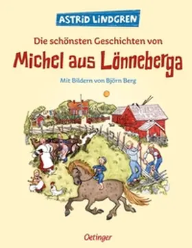 Lindgren | Die schönsten Geschichten von Michel aus Lönneberga | Buch | 978-3-7891-0928-7 | www.sack.de