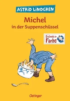 Lindgren |  Michel in der Suppenschüssel | Buch |  Sack Fachmedien