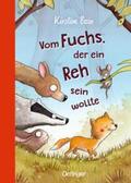 Boie |  Vom Fuchs, der ein Reh sein wollte | Buch |  Sack Fachmedien