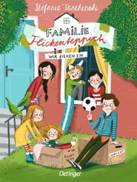 Taschinski | Familie Flickenteppich 1. Wir ziehen ein | Buch | 978-3-7891-0969-0 | www.sack.de