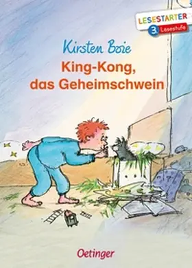 Boie | King-Kong, das Geheimschwein | Buch | 978-3-7891-1100-6 | www.sack.de