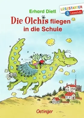 Dietl | Die Olchis fliegen in die Schule | Buch | 978-3-7891-1265-2 | www.sack.de