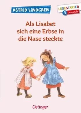Lindgren |  Als Lisabet sich eine Erbse in die Nase steckte | Buch |  Sack Fachmedien
