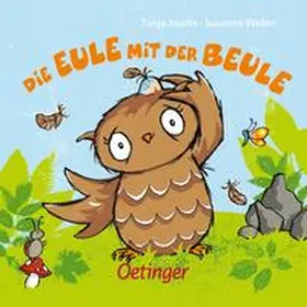 Weber | Die Eule mit der Beule | Buch | 978-3-7891-1297-3 | www.sack.de