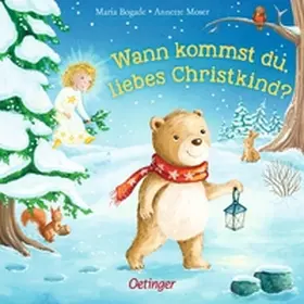 Moser |  Wann kommst du, liebes Christkind? | Buch |  Sack Fachmedien