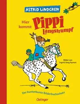 Lindgren |  Hier kommt Pippi Langstrumpf | Buch |  Sack Fachmedien
