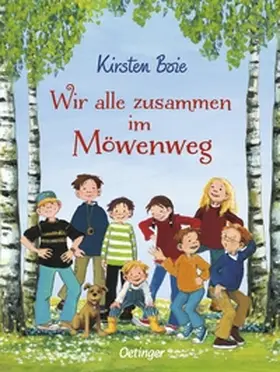 Boie |  Wir alle zusammen im Möwenweg | Buch |  Sack Fachmedien