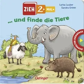Grimm | Zieh 2-mal ... und finde die Tiere | Buch | 978-3-7891-1496-0 | www.sack.de