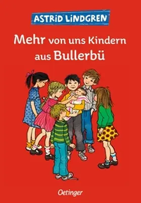 Lindgren |  Mehr von uns Kindern aus Bullerbü | Buch |  Sack Fachmedien