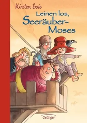 Boie |  Leinen los, Seeräubermoses! | Buch |  Sack Fachmedien