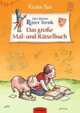 Becker / Boie |  Der kleine Ritter Trenk. Das große Mal- und Rästelbuch | Buch |  Sack Fachmedien