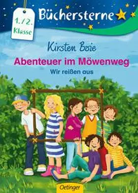 Boie |  Abenteuer im Möwenweg 01: Wir reißen aus | Buch |  Sack Fachmedien