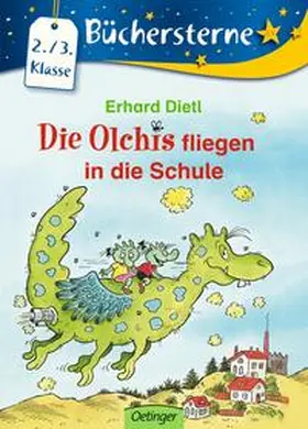 Dietl |  Die Olchis fliegen in die Schule | Buch |  Sack Fachmedien