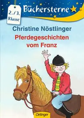 Nöstlinger | Pferdegeschichten vom Franz | Buch | 978-3-7891-2416-7 | www.sack.de