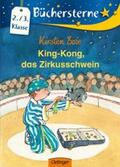 Boie |  King Kong, das Zirkusschwein | Buch |  Sack Fachmedien