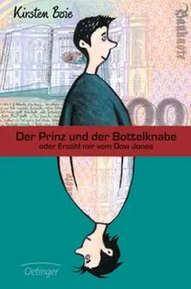 Boie |  Der Prinz und der Bottelknabe oder Erzähl mir vom Dow Jones | Buch |  Sack Fachmedien
