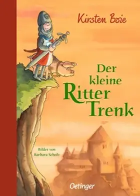 Boie | Der kleine Ritter Trenk | Buch | 978-3-7891-3163-9 | www.sack.de