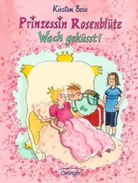 Boie | Prinzessin Rosenblüte. Wach geküsst! | Buch | 978-3-7891-3164-6 | www.sack.de