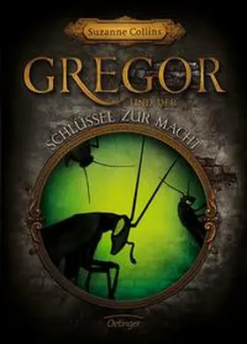 Collins |  Gregor und der Schlüssel zur Macht | Buch |  Sack Fachmedien