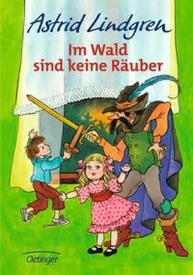 Lindgren |  Im Wald sind keine Räuber | Buch |  Sack Fachmedien