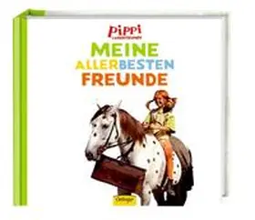 Lindgren |  Pippi Langstrumpf. Meine allerbesten Freunde | Buch |  Sack Fachmedien