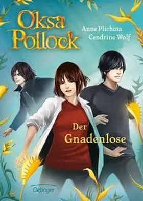 Plichota |  Oksa Pollock. Der Gnadenlose | Buch |  Sack Fachmedien