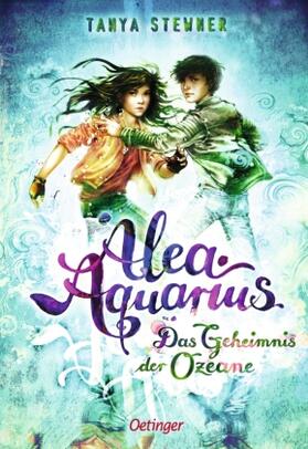 Stewner |  Alea Aquarius - 03. Das Geheimnis der Ozeane | Buch |  Sack Fachmedien