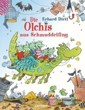 Dietl | Die Olchis aus Schmuddelfing | Buch | 978-3-7891-6410-1 | www.sack.de