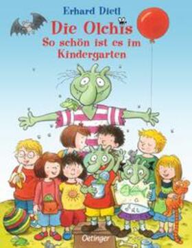 Dietl | Die Olchis - So schön ist es im Kindergarten | Buch | 978-3-7891-6420-0 | sack.de