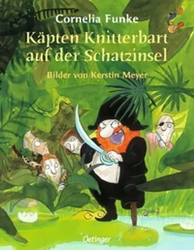 Funke | Käpten Knitterbart auf der Schatzinsel | Buch | 978-3-7891-6510-8 | www.sack.de
