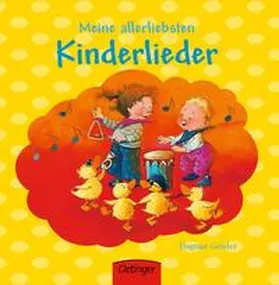  Meine allerliebsten Kinderlieder | Buch |  Sack Fachmedien