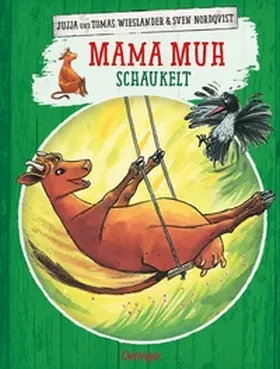 Wieslander / Nordqvist |  Mama Muh schaukelt | Buch |  Sack Fachmedien
