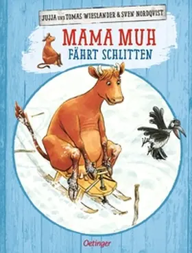 Wieslander / Nordqvist |  Mama Muh fährt Schlitten | Buch |  Sack Fachmedien