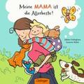 Weber |  Meine Mama ist die Allerbeste! | Buch |  Sack Fachmedien