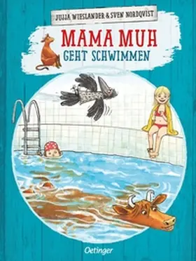 Wieslander |  Mama Muh geht schwimmen | Buch |  Sack Fachmedien