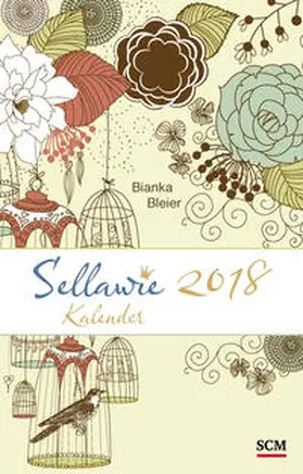Bleier |  Sellawie 2018 | Sonstiges |  Sack Fachmedien