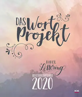 Das WortProjekt. Der Bibel-Lettering-Postkartenkalender 2020 | Sonstiges | 978-3-7893-4875-4 | www.sack.de