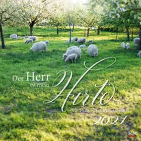 Der Herr ist mein Hirte 2021 | Sonstiges | 978-3-7893-4894-5 | www.sack.de
