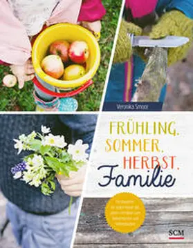 Smoor |  Frühling, Sommer, Herbst, Familie | Buch |  Sack Fachmedien