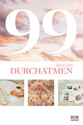 Sturm | 99 Ideen zum Durchatmen | Buch | 978-3-7893-9900-8 | www.sack.de