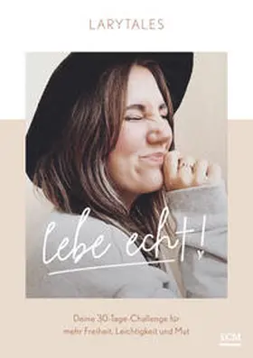 Lebe echt | Buch | 978-3-7893-9910-7 | www.sack.de