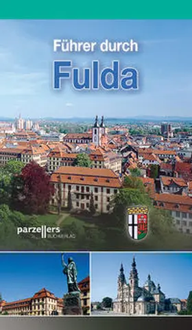 Schmitt |  Führer durch Fulda | Buch |  Sack Fachmedien