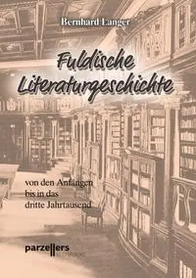 Langer |  Fuldische Literaturgeschichte | Buch |  Sack Fachmedien