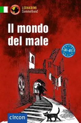 Puccetti / Rossi / Rudolfi |  Il mondo del male | Buch |  Sack Fachmedien