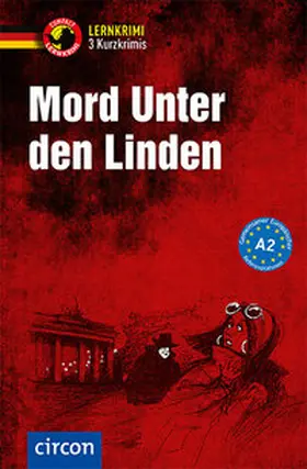 Jaeckel / Schleicher / Dr. Schleicher |  Mord unter den Linden | Buch |  Sack Fachmedien